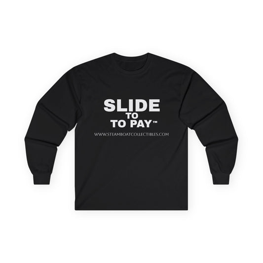 Slide to Pay™ - Steamboat Long Sleeve Tee